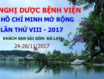 HỘI NGHỊ DƯỢC BỆNH VIỆN TP.HCM MỞ RỘNG LẦN THỨ VIII – 2017